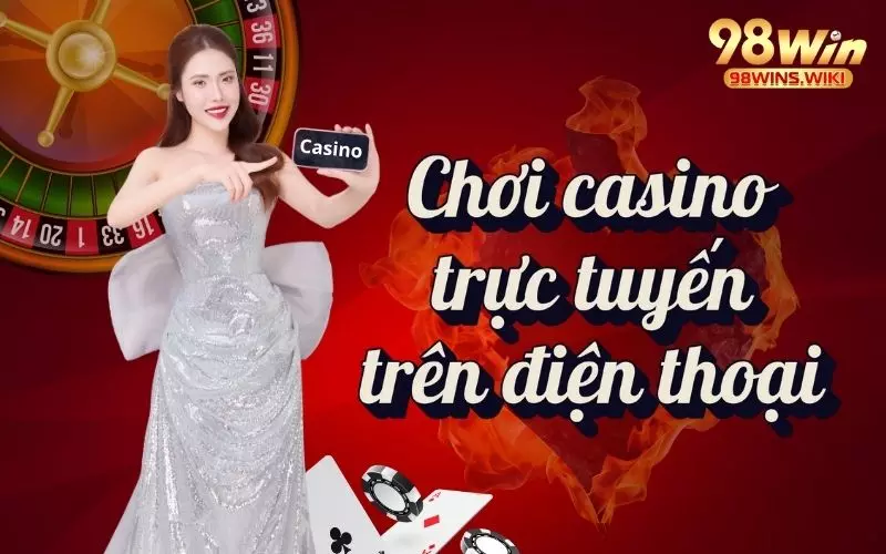 Đồ họa casino game bắt mắt tại 98win